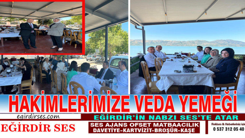 HAKİMLERİMİZE VEDA YEMEĞİ