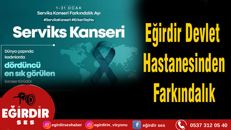 SERVİKS (RAHİM AĞZI) KANSERİ FARKINDALIK AYI