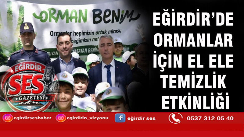 ORMANLAR İÇİN EL ELE TEMİZLİK ETKİNLİĞİ
