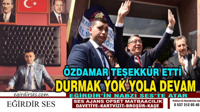 HAKKI ÖZDAMAR TEŞEKKÜR ETTİ.