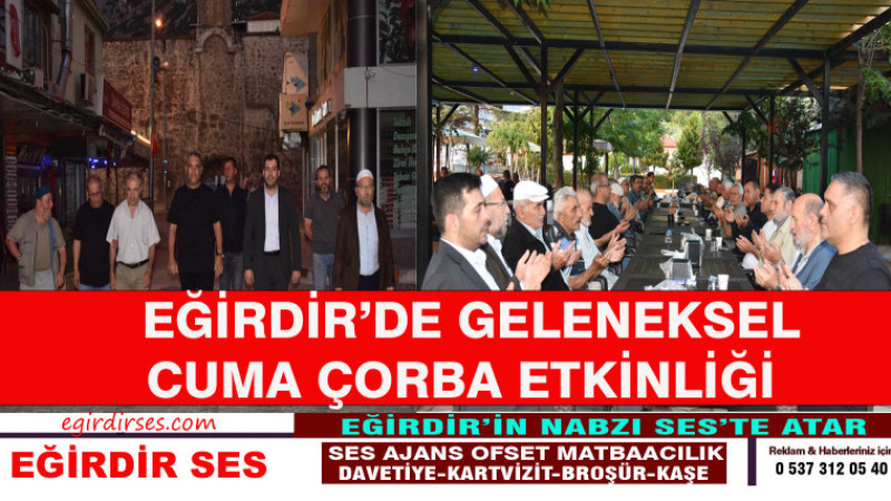 EĞİRDİR’DE GELENEKSEL CUMA ÇORBA ETKİNLİĞİ