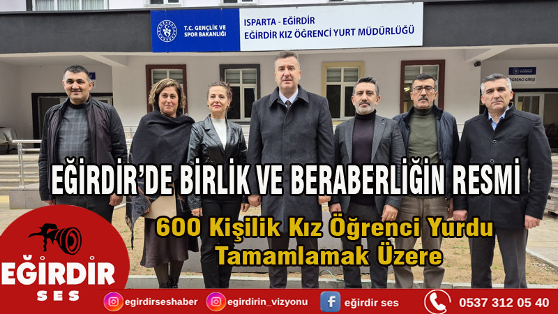 EĞİRDİR’DE BİRLİK VE BERABERLİĞİN RESMİ