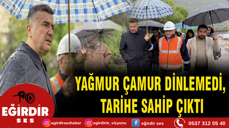 YAĞMUR ÇAMUR DİNLEMEDİ, TARİHE SAHİP ÇIKTI:  BAŞKAN ÖZER GAR ALANINDA SAHAYA İNDİ