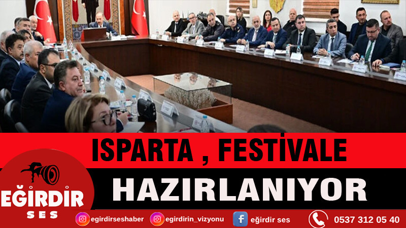 Isparta, festivale hazırlanıyor