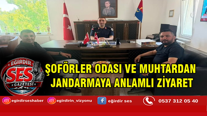 ŞOFÖRLER ODASI VE MUHTARDAN JANDARMAYA ANLAMLI ZİYARET