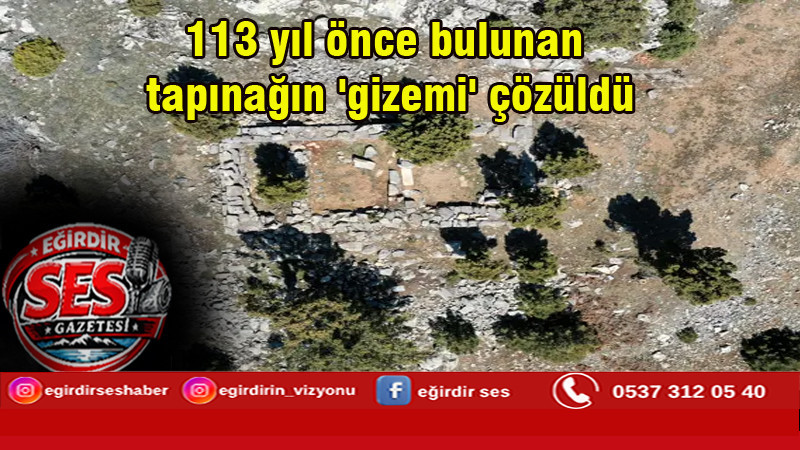 113 yıl önce bulunan tapınağın 'gizemi' çözüldü
