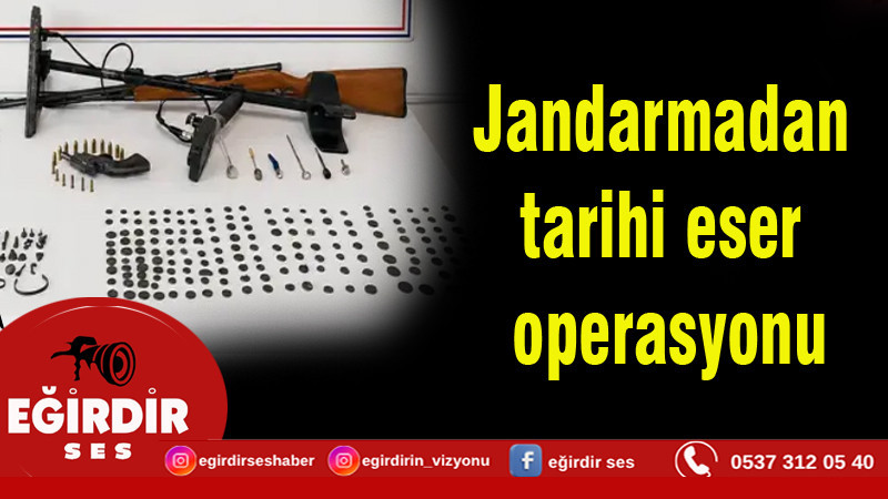 Jandarmadan tarihi eser operasyonu