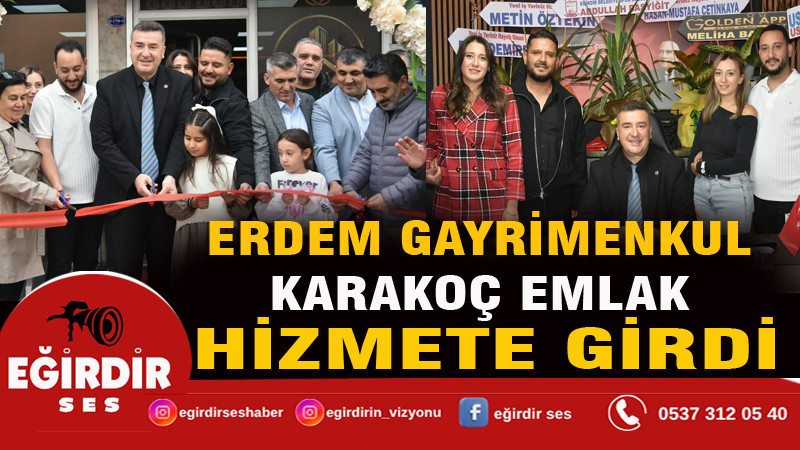 ERDEM GAYRİMENKUL KARAKOÇ EMLAK HİZMETE GİRDİ